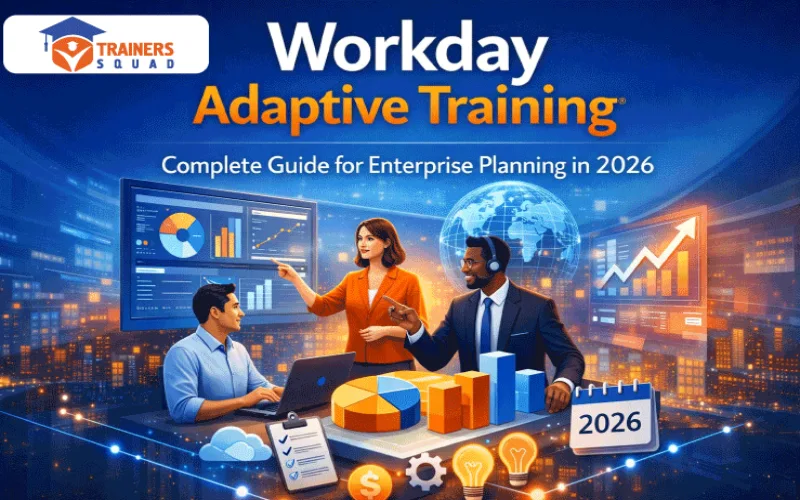 Workday Adaptive Training Complete Guide for Enterprise Planning in 2026